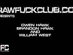 Owen Hawk, Brandon Hawk & William West