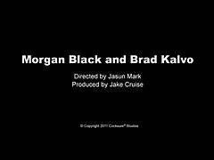 Brad Kalvo and Morgan Black